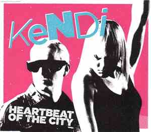 Kendi  - Heartbeat Of The City