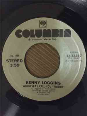 Kenny Loggins - Whenever I Call You Friend / Easy Driver