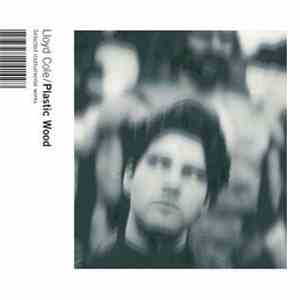 Lloyd Cole - Plastic Wood
