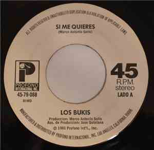 Los Bukis - Si Me Quieres