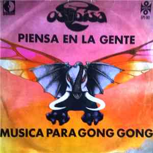 Osibisa - Piensa En la Gente / Musica Para Gong Gong