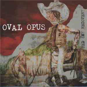 Oval Opus - Red Sky Recovery