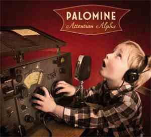 Palomine  - Attention Alpha