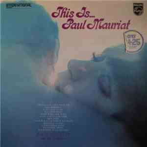 Paul Mauriat - This Is... Paul Mauriat
