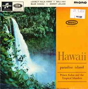 Prince Kalua And The Tropical Islanders - Hawaii - Paradise Island