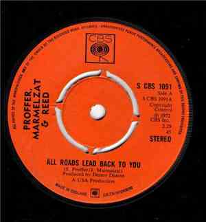 Proffer, Marmelzat & Reed - All Roads Lead Back To You