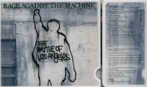 Rage Against The Machine - The Battle Of Los Angeles