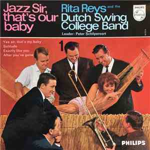 Rita Reys And The Dutch Swing College Band - Jazz Sir, That's Our Baby -1