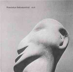 Roedelius - Selbstportrait I & II