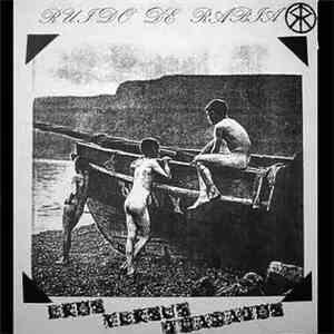 Ruido De Rabia / Ultimo Gobierno - Eros Versus Thanatos / UG