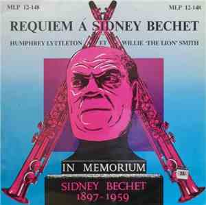 Sidney Bechet - Requiem A Sidney Bechet