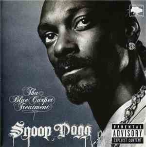 Snoop Dogg - Tha Blue Carpet Treatment
