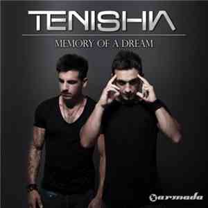 Tenishia - Memory Of A Dream