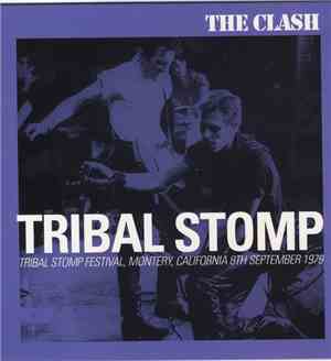 The Clash - Tribal Stomp