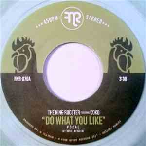 The King Rooster Featuring Coko - Do What You Like