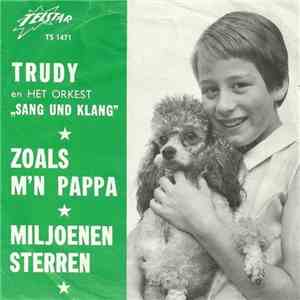 Trudy  - Zoals M'n Papa / Miljoenen Sterren