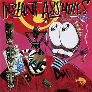 Various - Instant Assholes - Smokin' The Rock
