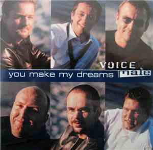 Voice Male - You Make My Dreams