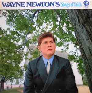 Wayne Newton - Wayne Newton's Songs Of Faith