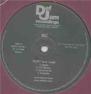 WC - Flirt / Throw Ya Hood Up