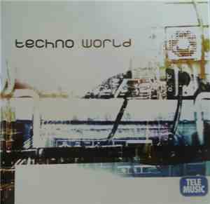 Alex Vedere, Pierre Pinto - Techno World