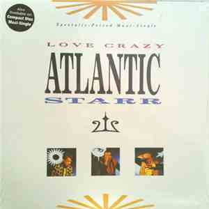 Atlantic Starr - Love Crazy