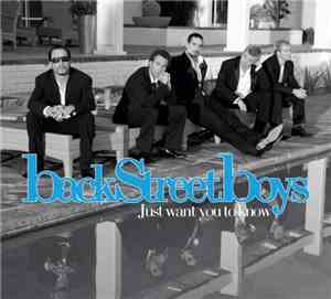 backStreetboys - Just Want You To Know