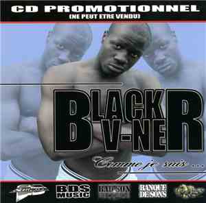 Black V-Ner - Comme Je Suis ...