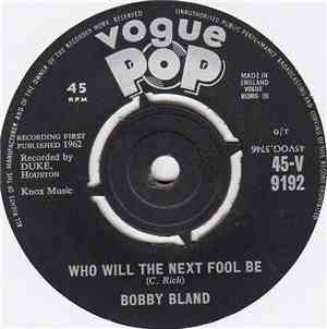 Bobby Bland - Who Will The Next Fool Be / Blue Moon
