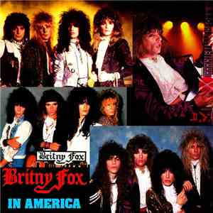 Britny Fox - In America