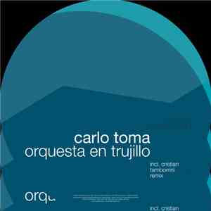 Carlo Toma - Orquesta En Trujillo