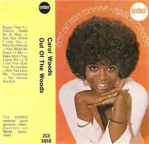 Carol Woods - Out Of The Woods