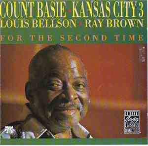 Count Basie / Kansas City 3 - For The Second Time