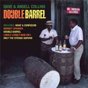 Dave & Ansell Collins - Double Barrel