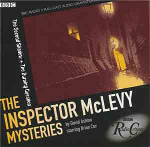 David Ashton  Starring Brian Cox  - The Inspector McLevy Mysteries (The Second Shadow + The Burning Question)