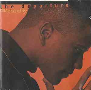 David Sanchez  - The Departure