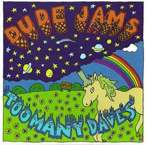 Dude Jams / Too Many Daves - Dude Jams / Too Many Daves
