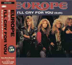 Europe  - I'll Cry For You (Edit)
