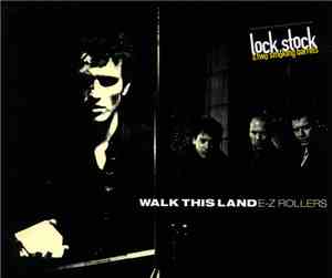 E-Z Rollers - Walk This Land