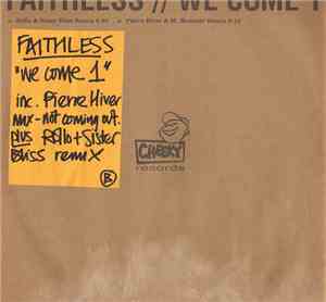 Faithless - We Come 1