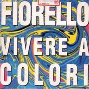 Fiorello - Vivere A Colori Rmx