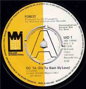 Forest  - Do Ya (Do Ya Want My Love)