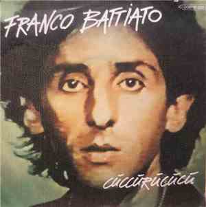 Franco Battiato - Cuccurucucu