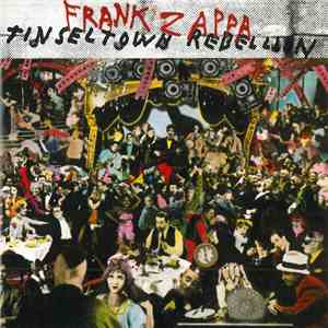 Frank Zappa - Tinsel Town Rebellion