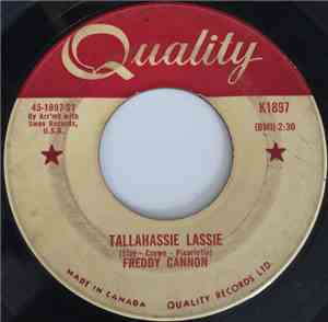 Freddy Cannon - Tallahassee Lassie / You Know