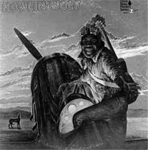 Howlin' Wolf - Howlin' Wolf