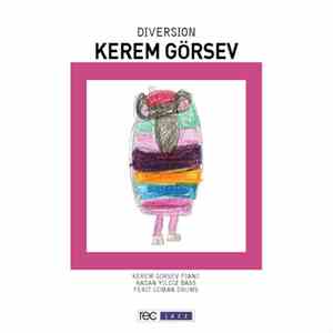 Kerem Görsev Trio - Diversion