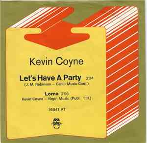 Kevin Coyne - Let's Have A Party / Lorna