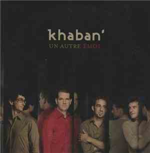 Khaban' - Un Autre Emoi (promo)