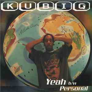 Kubiq - Yeah / Personal